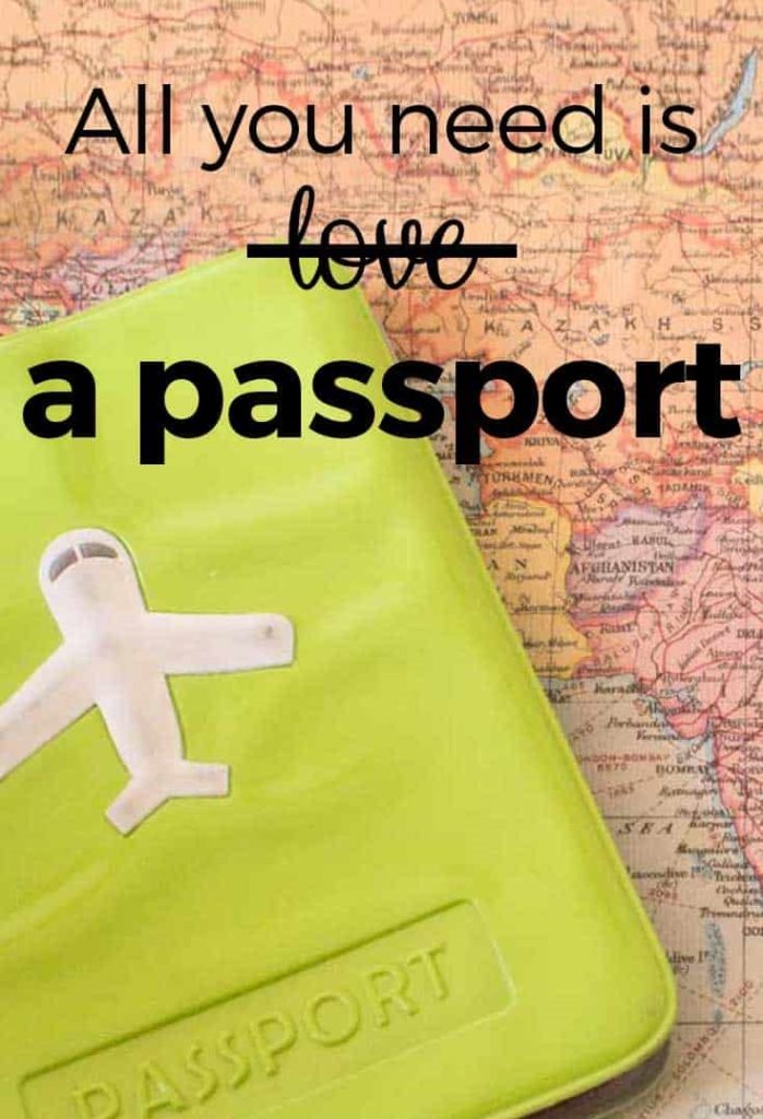 All you need is love a passport.