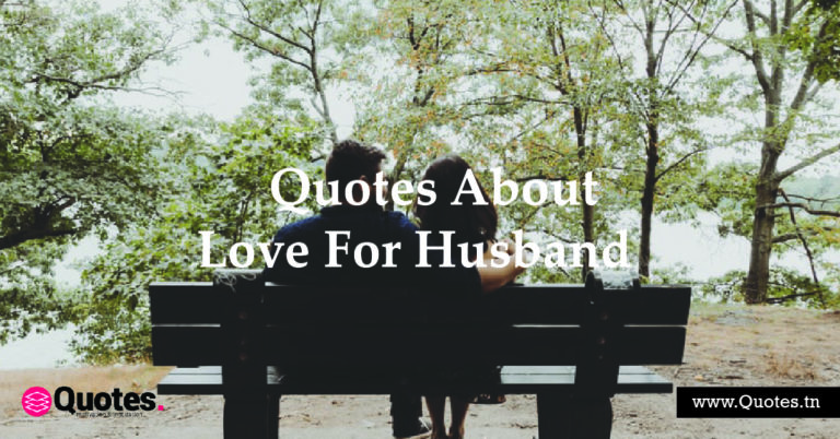 Quotes About love For Husband – Best Love Quotes – Quotes.tn : Number ...