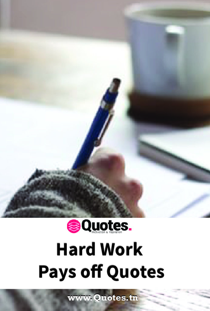 hard work pays off quotes pinterest