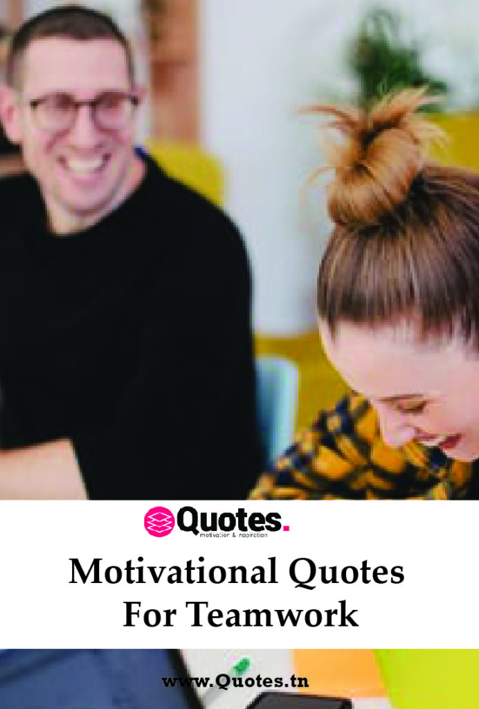 motivational quotes for teamwork Pinterest