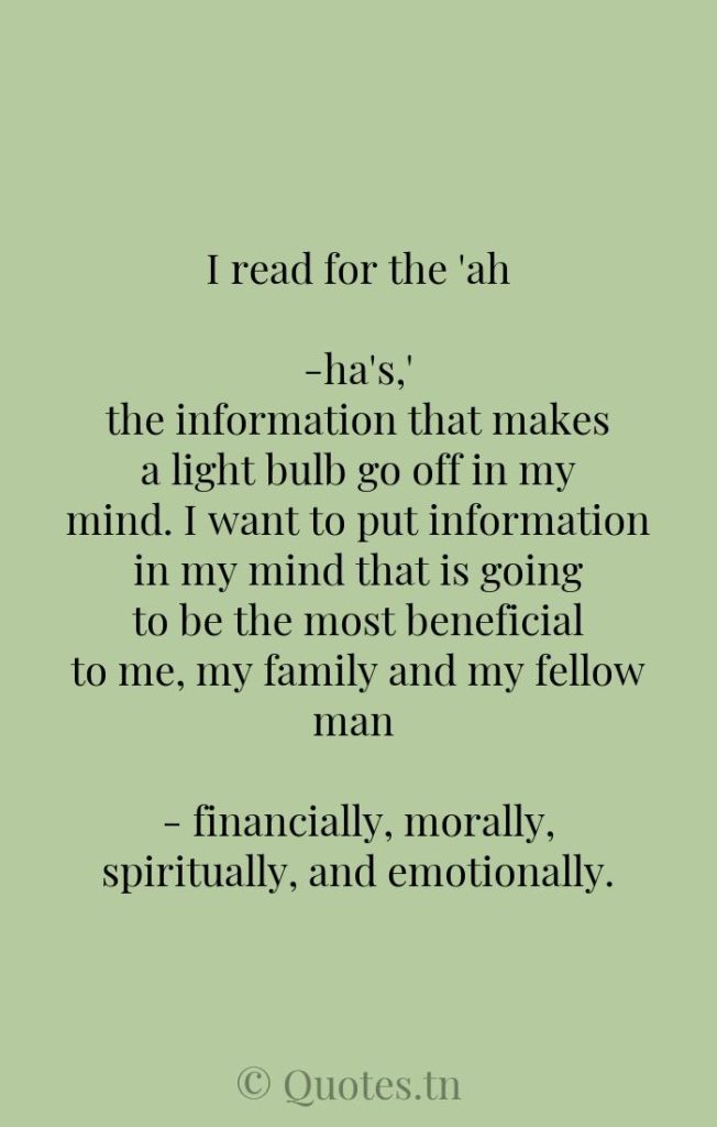 I read for the 'ah-ha's