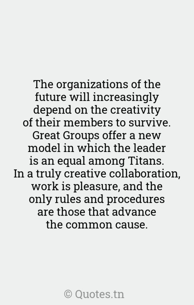 The organizations of the future will increasingly depend on the creativity of their members to survive. Great Groups offer a new model in which the leader is an equal among Titans. In a truly creative collaboration