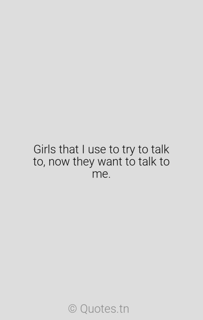 Girls that I use to try to talk to