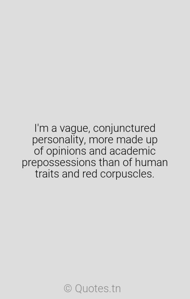 I'm a vague