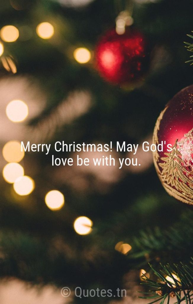 Merry Christmas! May God's love be with you. - Religious Christmas by